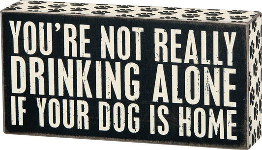 Drinking Alone Box Sign - Cardsmartct